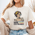 More Pride Less Prejudice Graphic T-Shirt