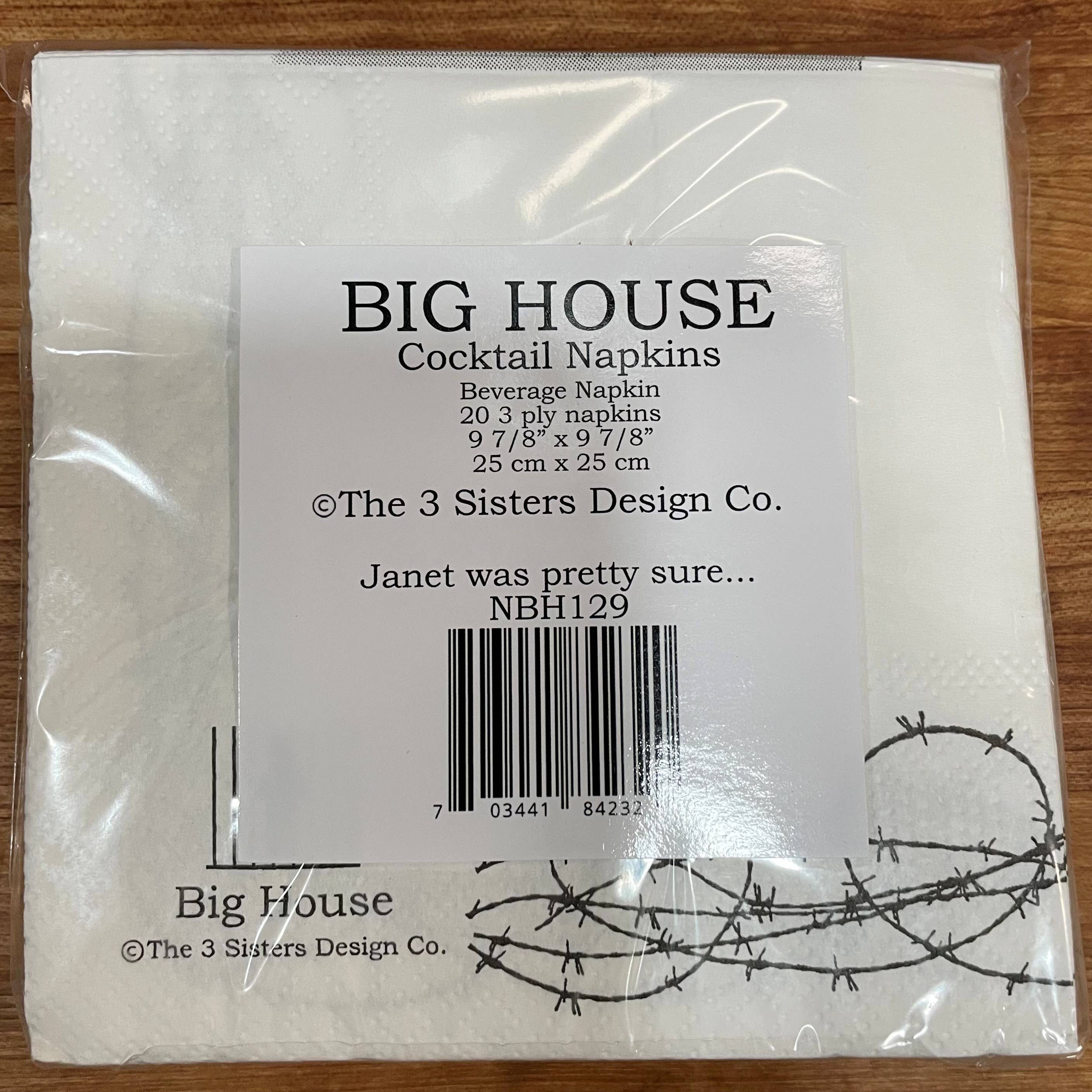 The Big House Napkins... Janet!