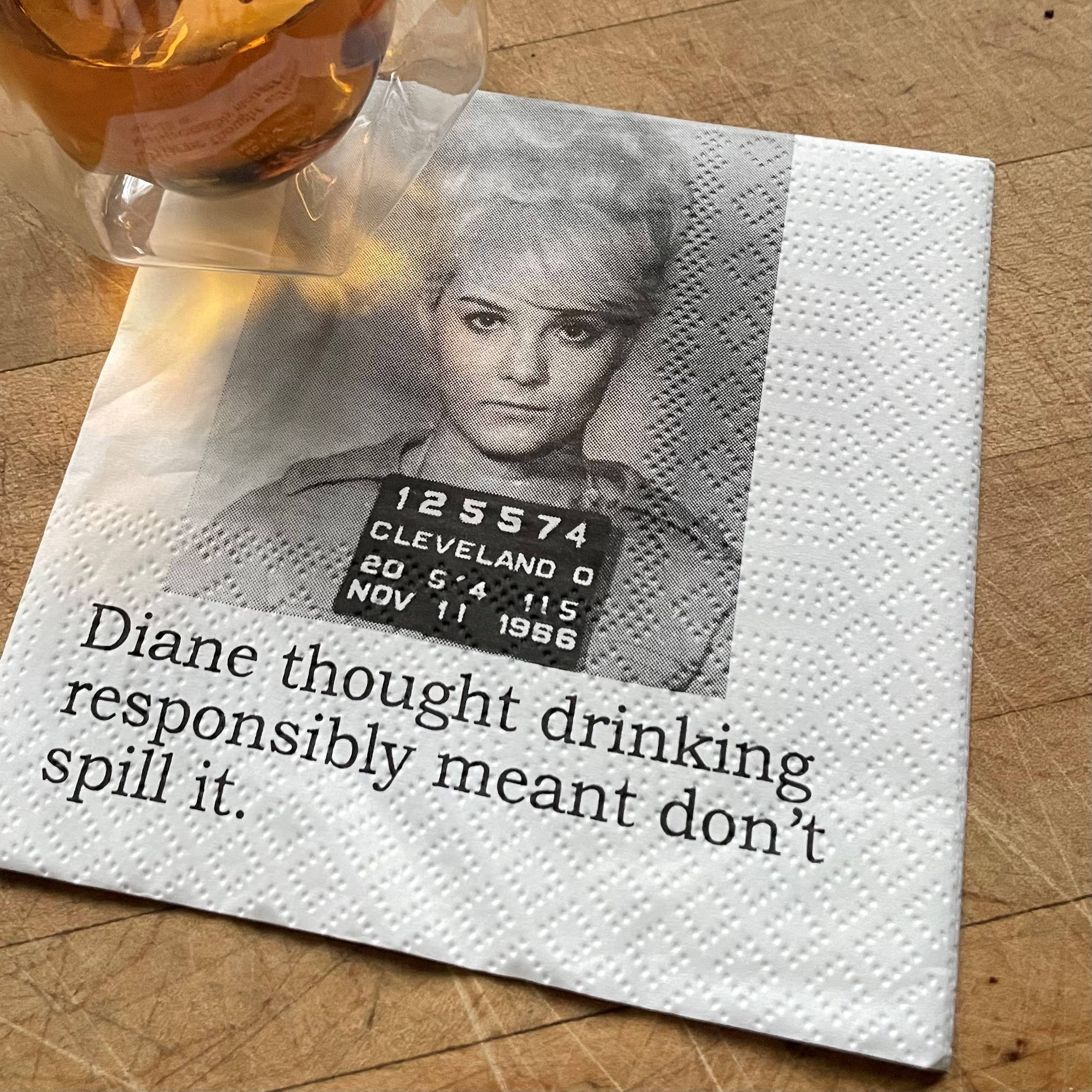 The Big House Cocktail Napkins... Diane!
