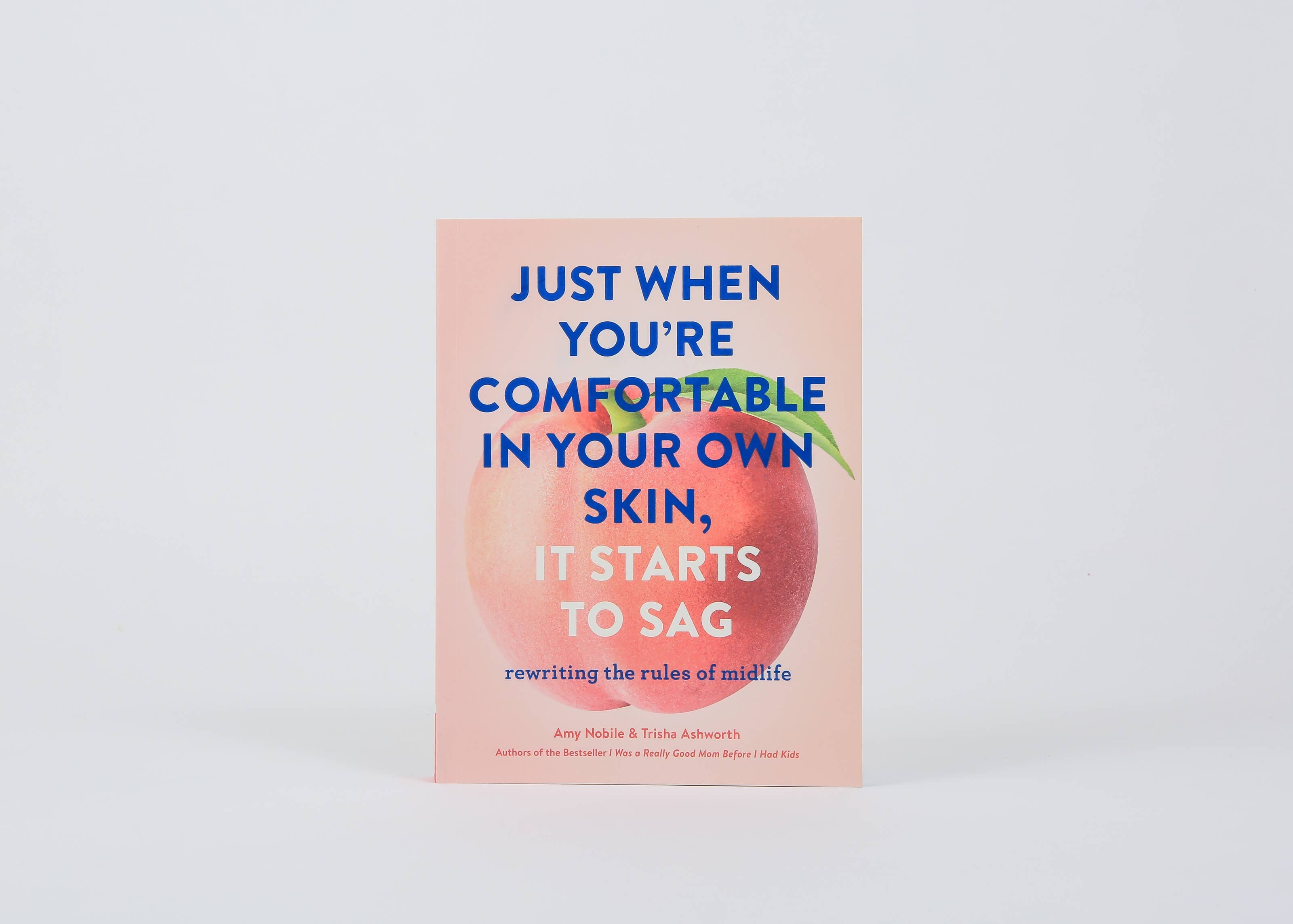 Just When You're Comfortable in Your Own Skin, It Starts to Sag
