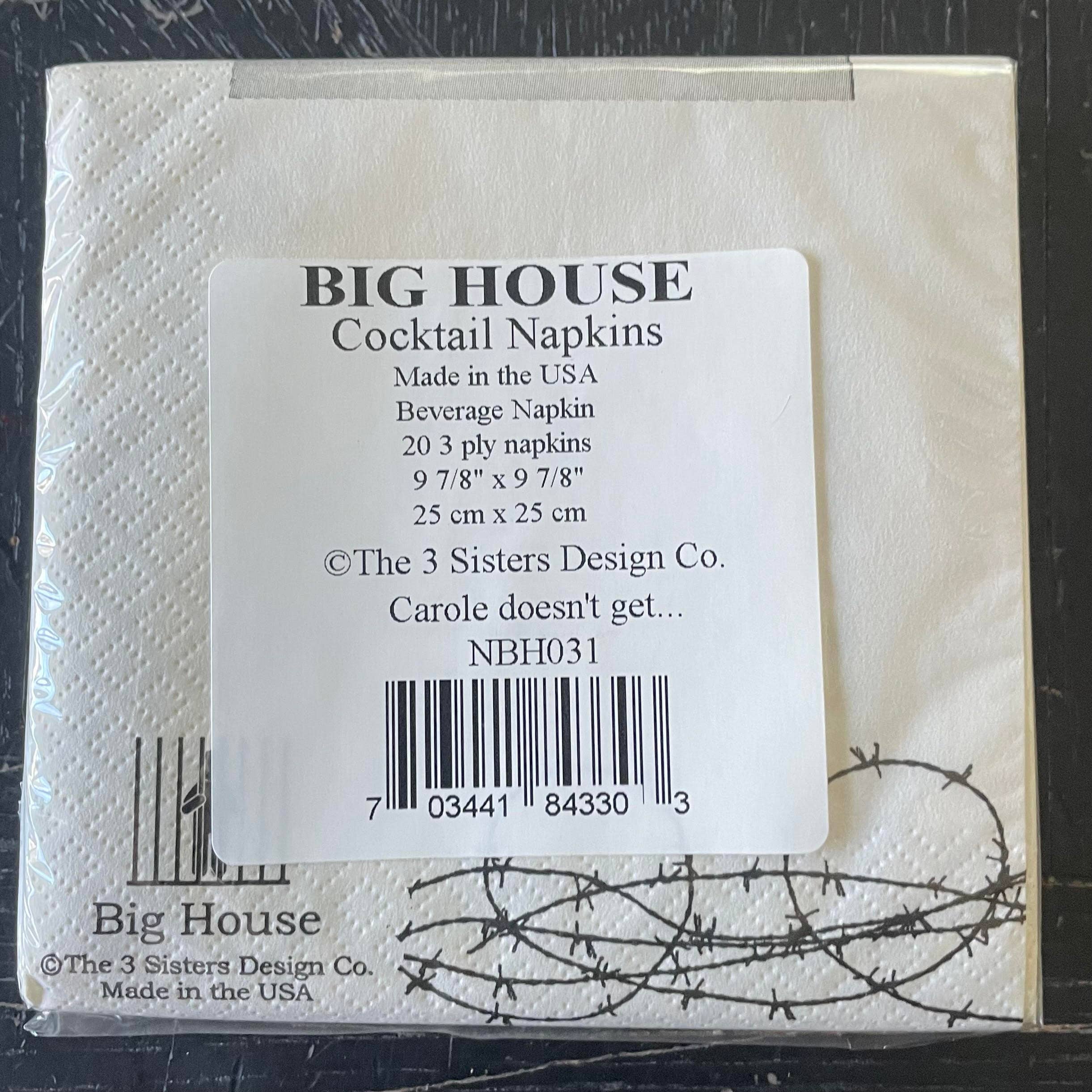 The Big House Cocktail Napkins... Carole!